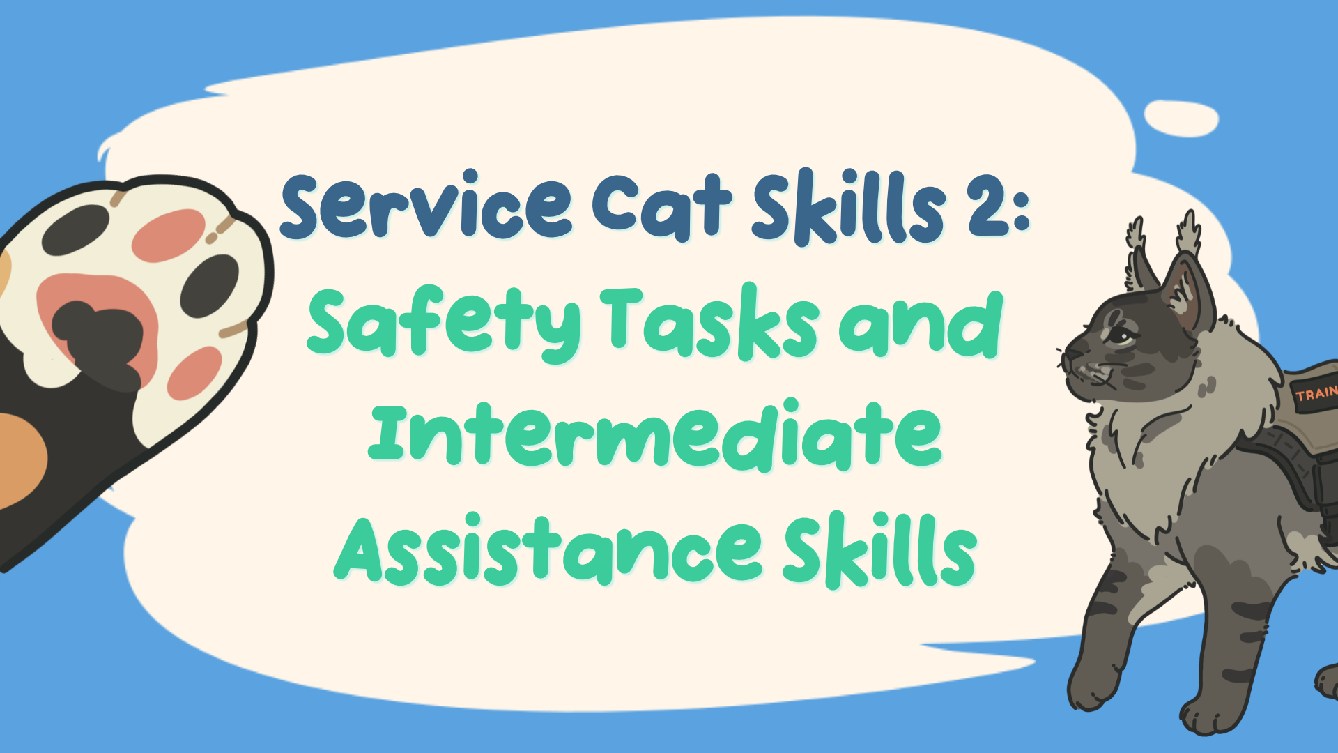 Product image for Service Cat Skills 2 - Safety Tasks and Intermediate Assistance Skills