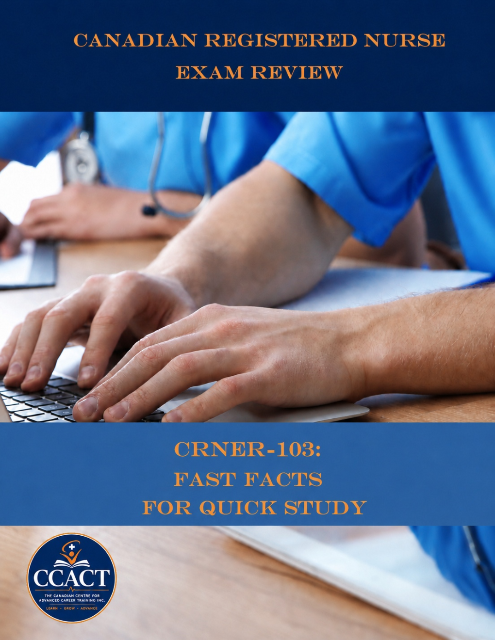 Product image for CRNE-103 A 15 hour Study Guide For Nursing Students: Fast Facts for Quick Study