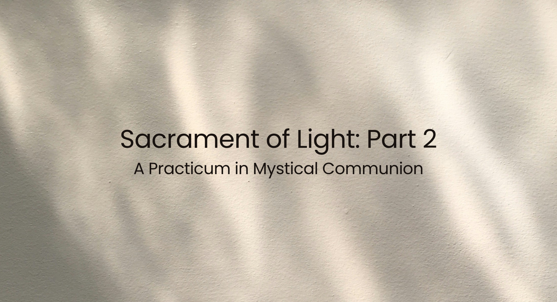 Product image for Sacrament of Light: Part 2 Spring 2027