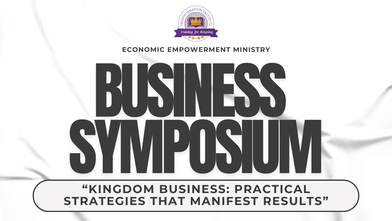 Product image for EEM Business Symposium- “Kingdom Business: Practical Strategies that Manifest Results"