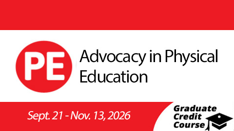 Product image for Advocacy in Physical Education (Fall 2026)