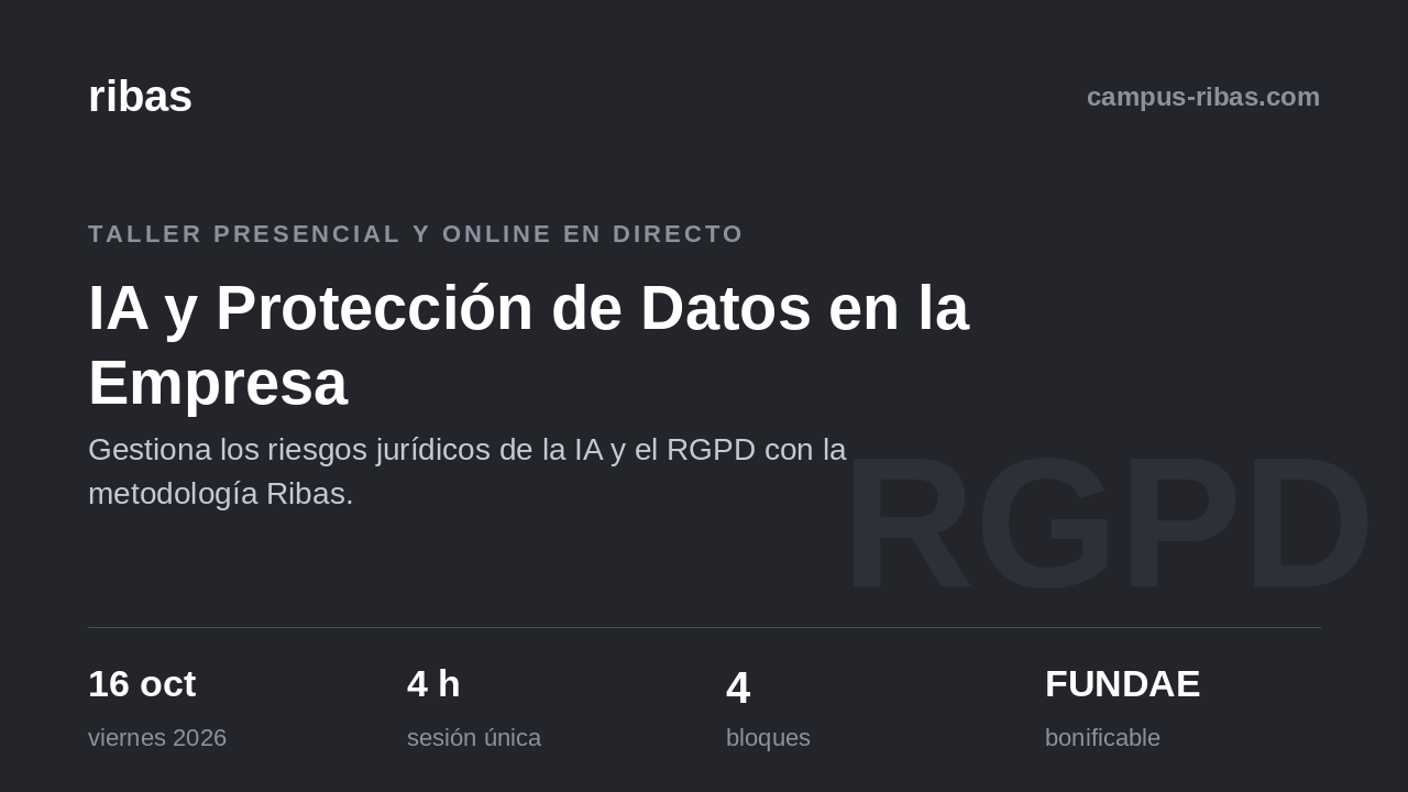 Imagen de producto para Taller IA y Protección de Datos​ + Curso IA Avanzado + Obligaciones transparencia IA