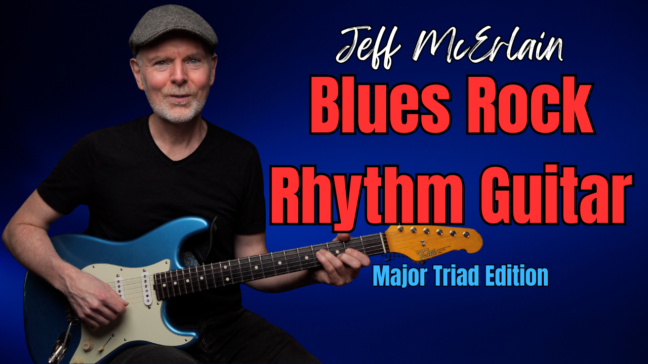 Product image for Blues Rock Rhythm Guitar | Major Triad Edition