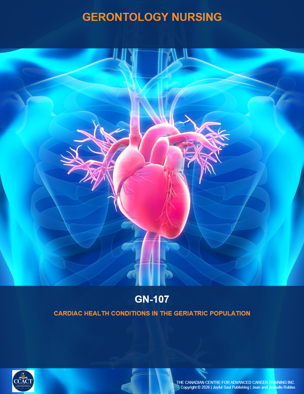 Product image for GN-107 A 12 hour Introduction to Cardiac Health Conditions in the Aging Population