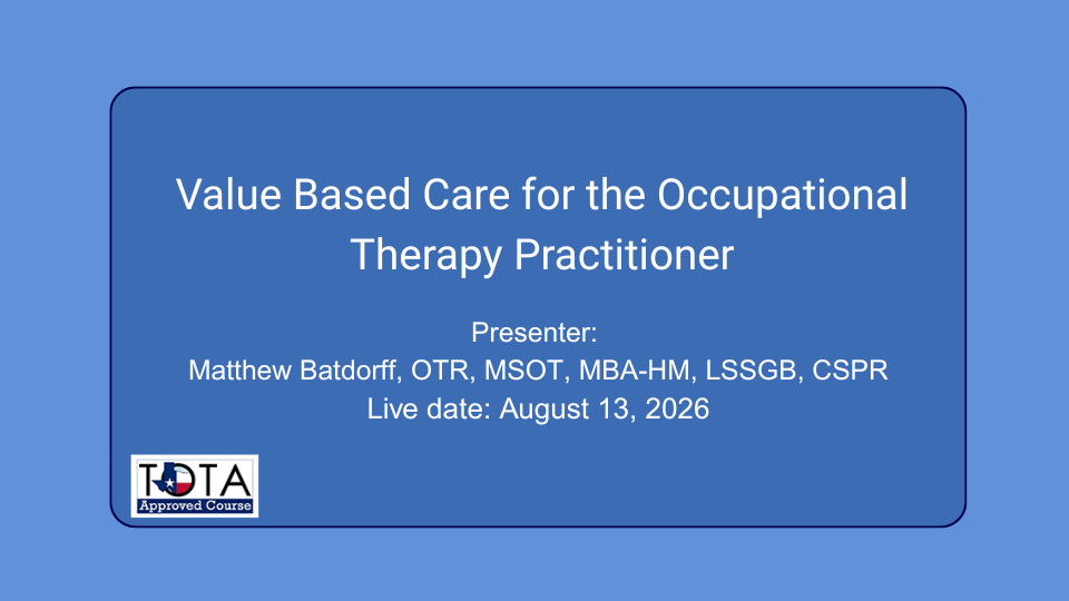 Product image for Value Based Care for the Occupational Therapy Practitioner