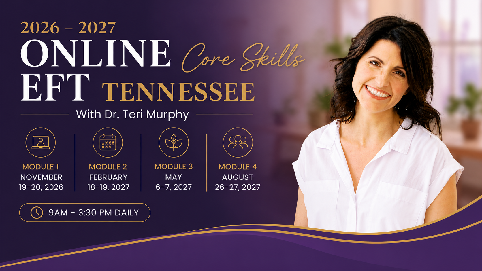 Product image for 2026 - 2027 Online Core Skills EFT Tennessee With Dr. Teri Murphy