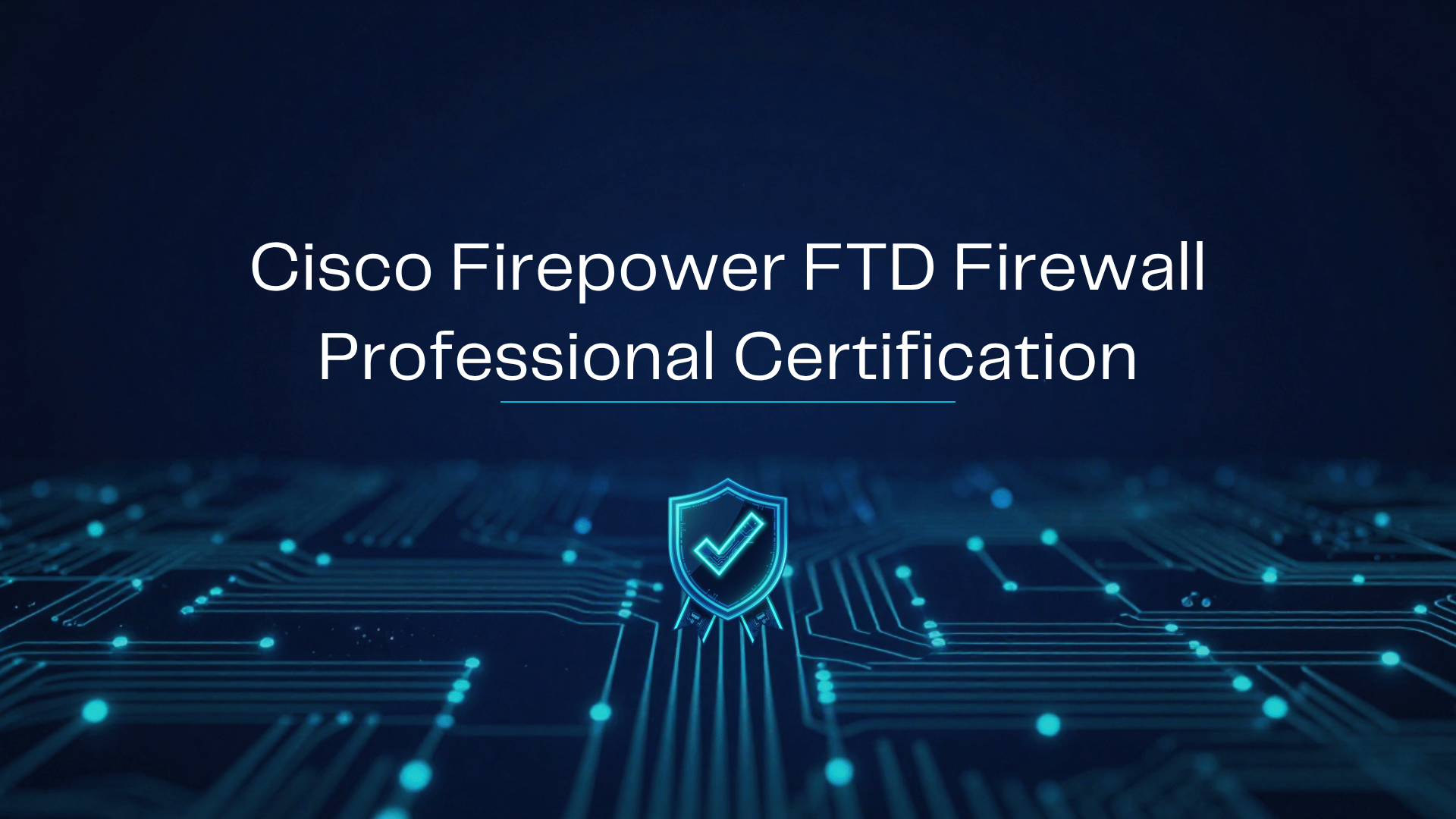 Product image for Cisco Firepower FTD Firewall Professional Certification