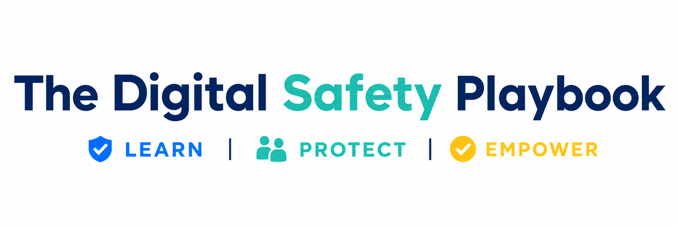The Digital Safety Playbook