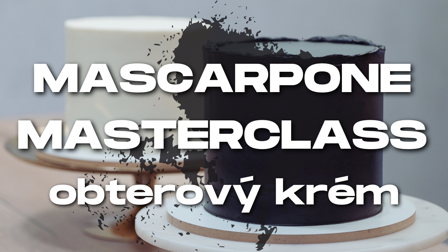 Product image for Video kurz - Mascarpone MASTERCLASS - obterový krém