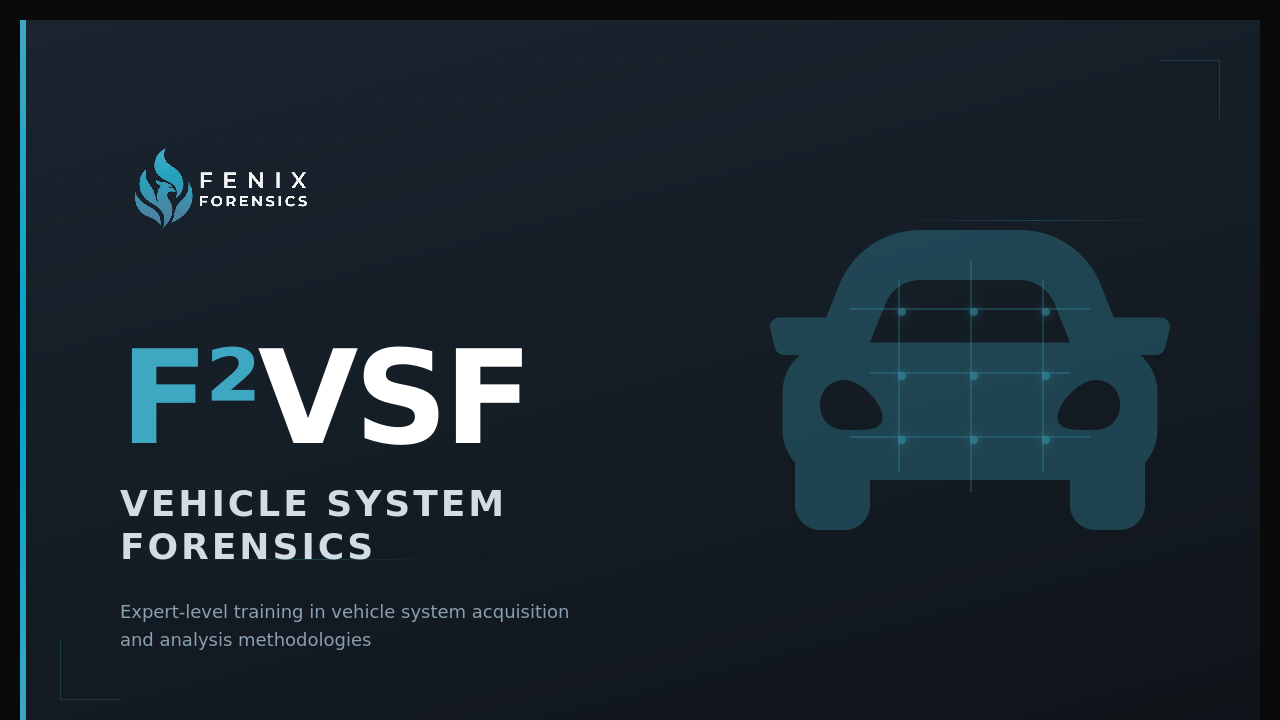 Product image for Vehicle System Forensics (F²VSF) - Launching Soon as byte-sized classes