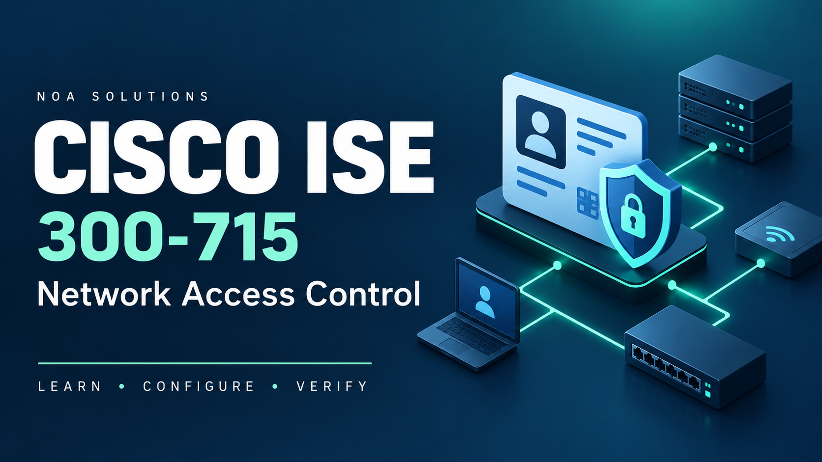 Product image for Cisco ISE SISE 300-715 Masterclass — NAC, 802.1X, MAB & TACACS+