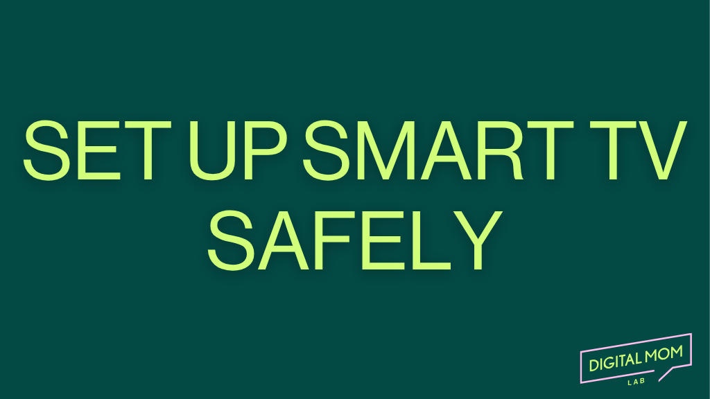 Product image for Set Up Smart TV Safely