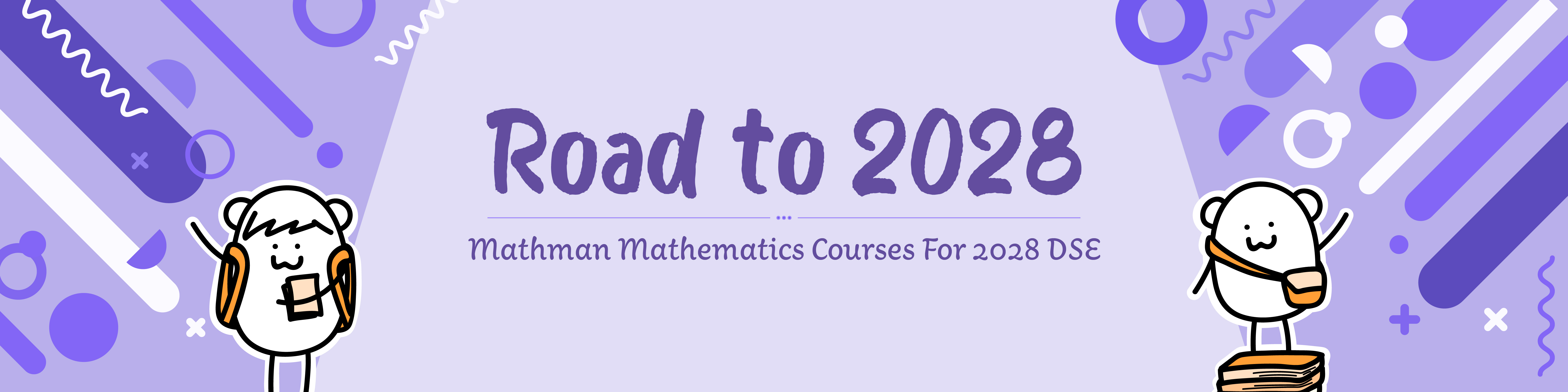 Mathman Road to 2028