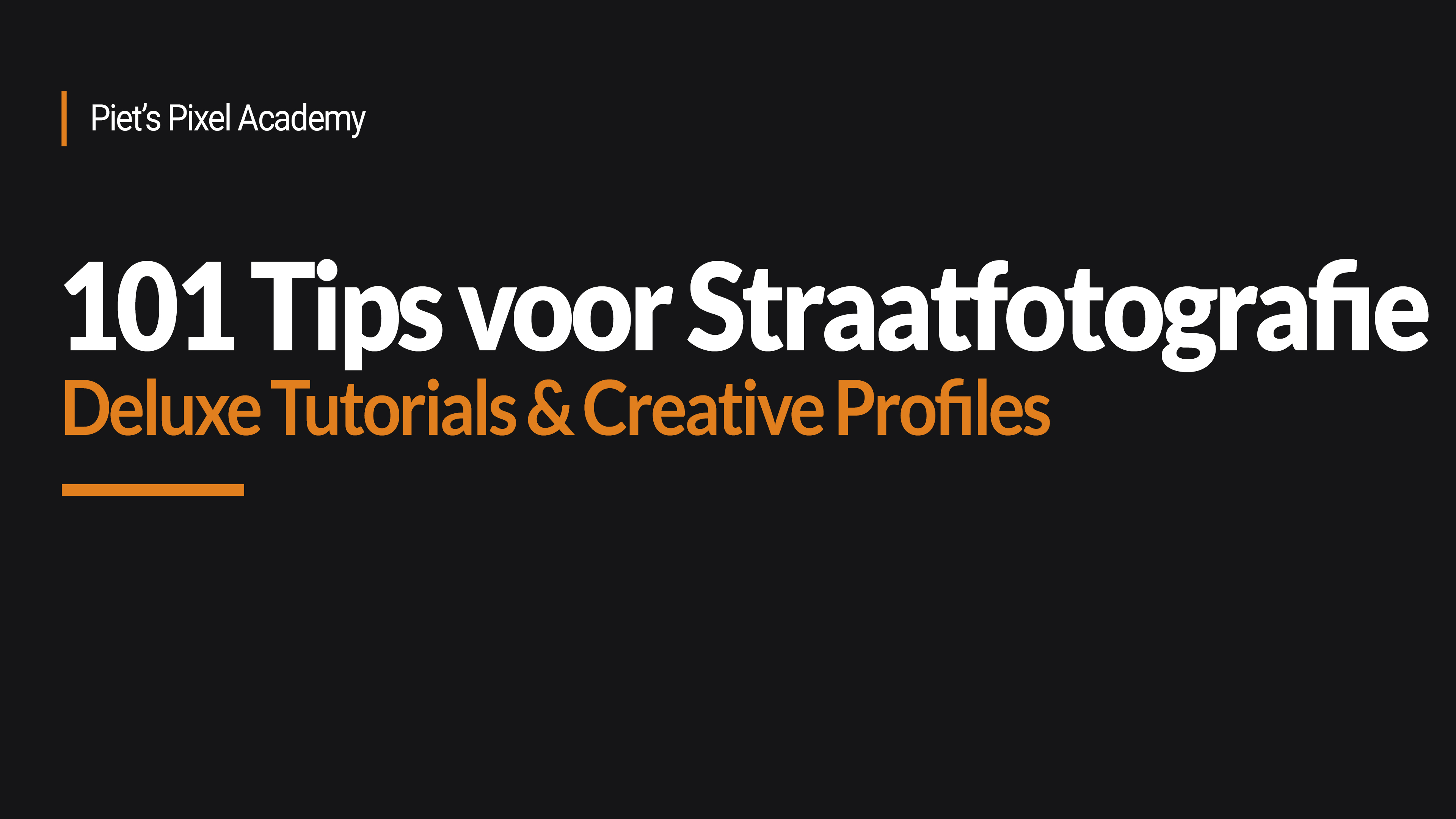 Product image for 101 Tips voor Straatfotografie - Deluxe Tutorials en Creative Profiles