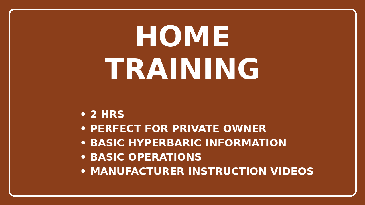 Product image for Mild Hyperbaric Training Course - Home Edition