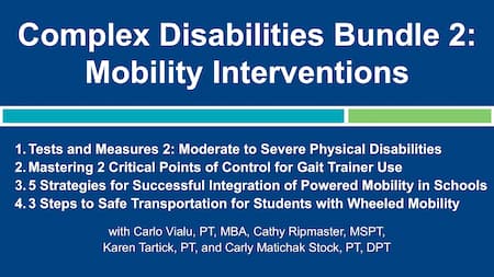 Product image for Complex Disabilities Bundle 2: Mobility Interventions