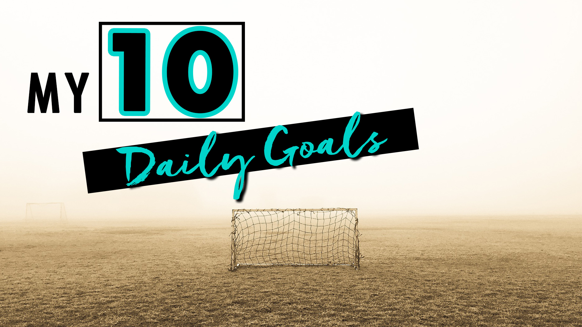 Product image for 10 Daily Goals for Humans to Enjoy a Happy and Productive Life!