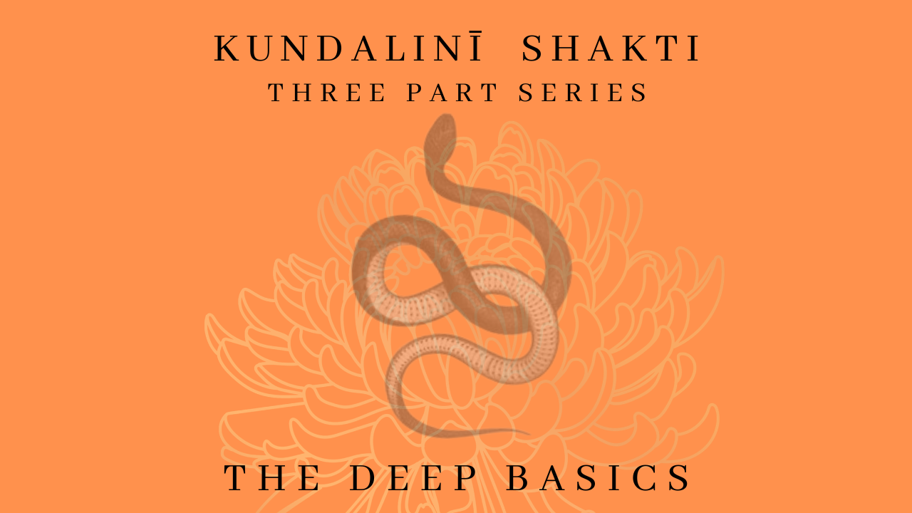 Product image for Kundalini Shakti - The Deep Basics