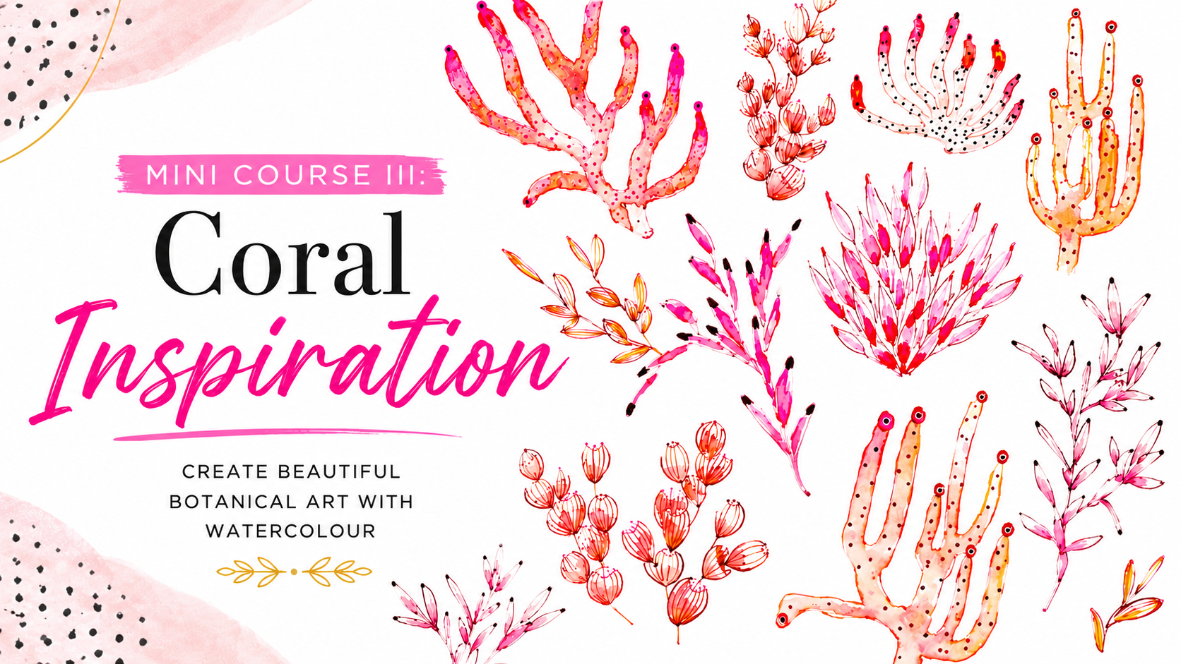 Product image for Mini Course III: Coral Inspiration