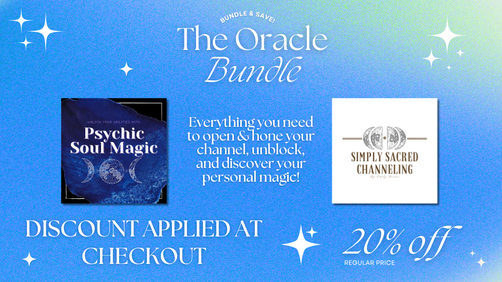 Product image for The Oracle Bundle 📜 (Simply Sacred Channeling + Psychic Soul Magic) **USE COUPON BUNDLEANDSAVE for 20% off!**
