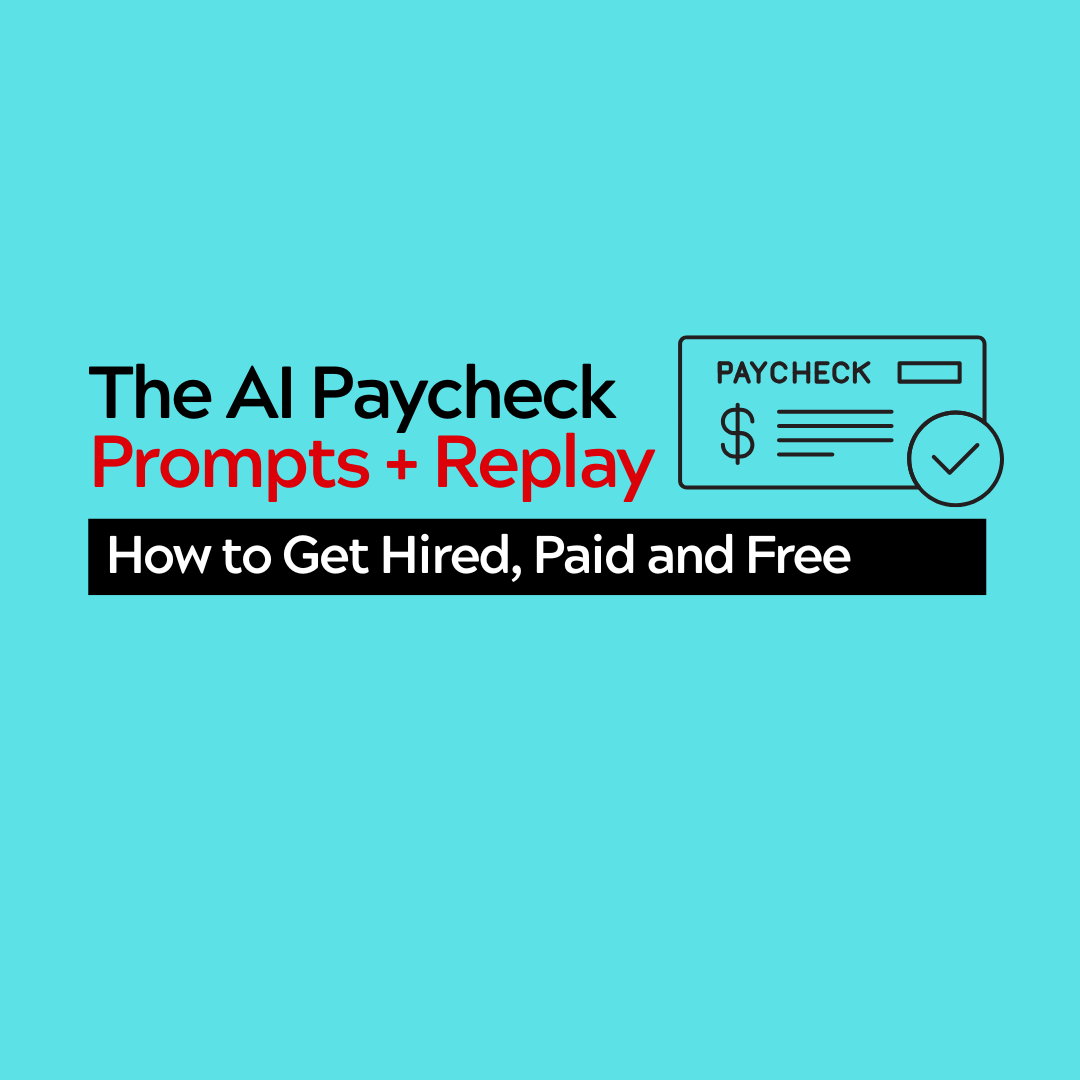 Product image for The AI Paycheck: How to Get Hired, Get Paid and Get Free
