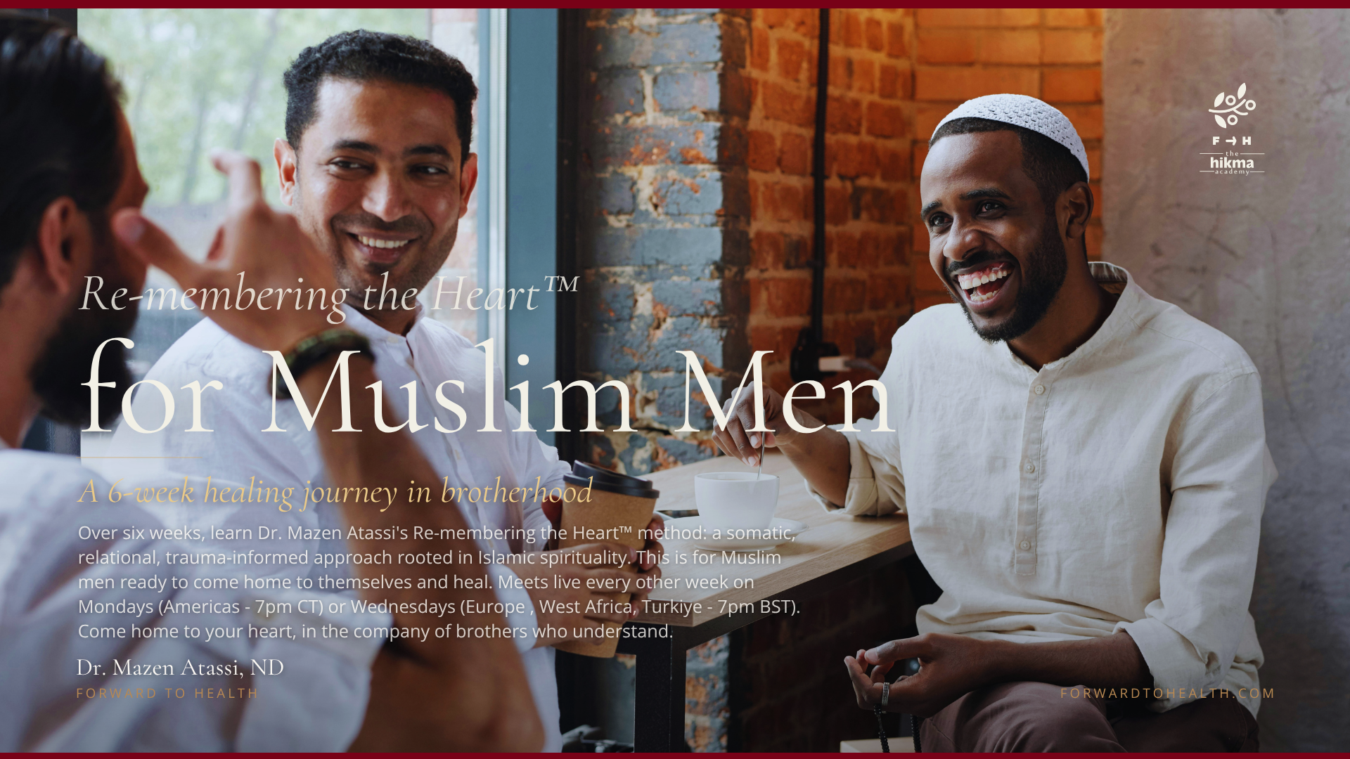 Product image for (Americas) Re-membering the Heart™ for Muslim Men: A Brotherhood Healing Journey