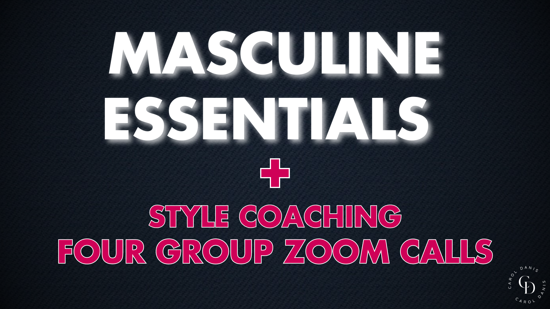Product image for Masculine Essentials + 4 Group Zoom Style Coaching Calls