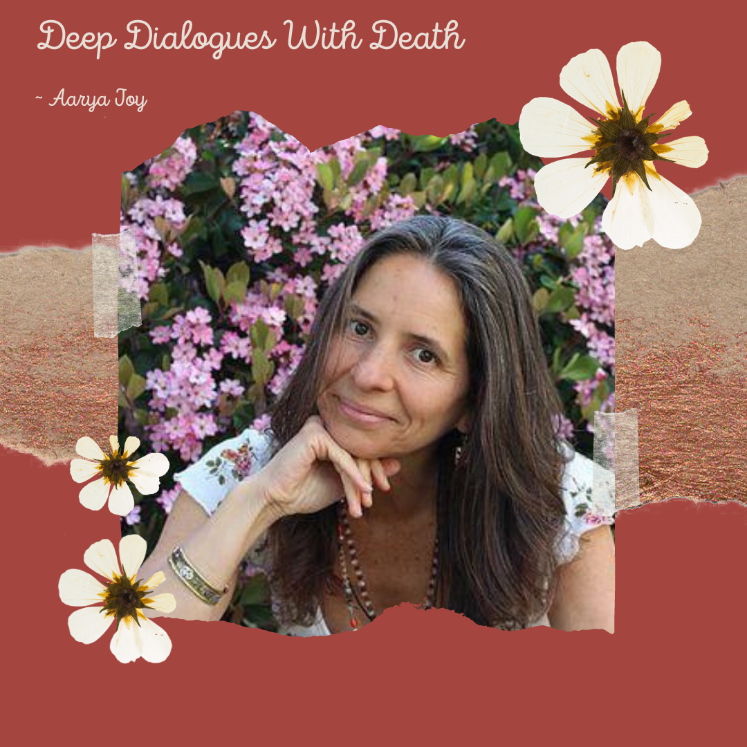 Product image for Deep Dialogues with Death with Aarya Joy