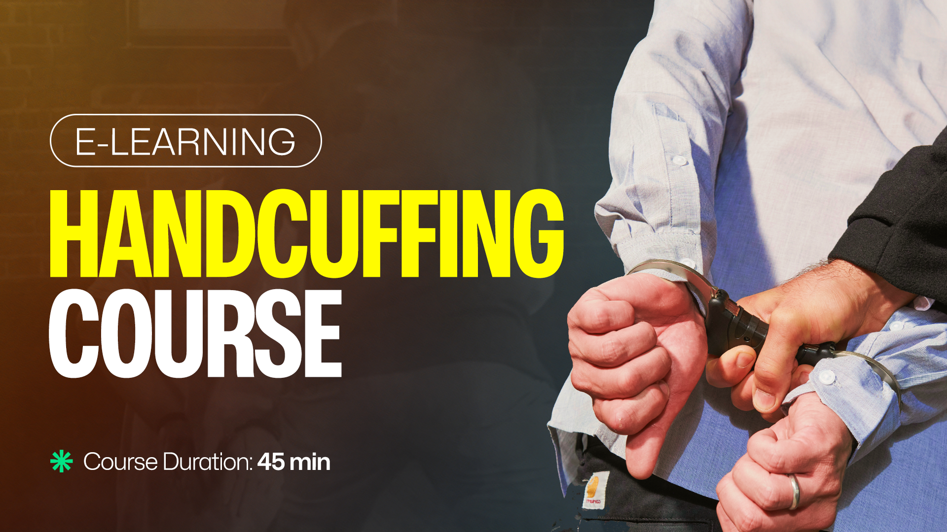 Handcuff E-Learning | Get Licensed eLearning Academy