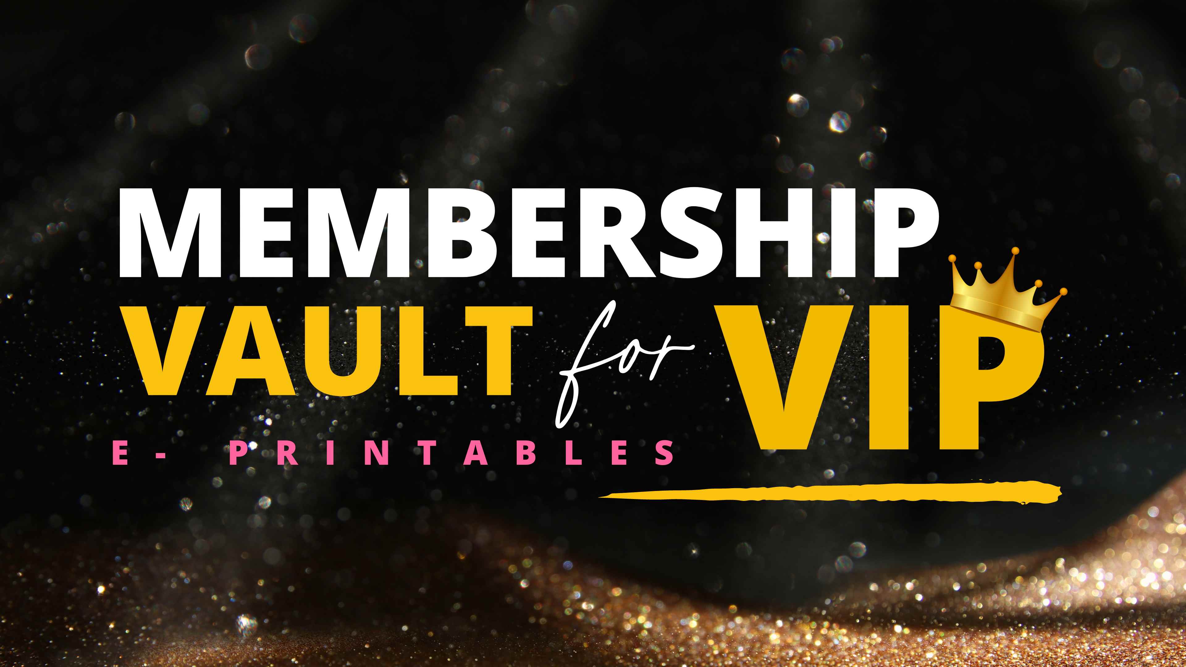 Product image for Membership Vault for VIP E-Printables