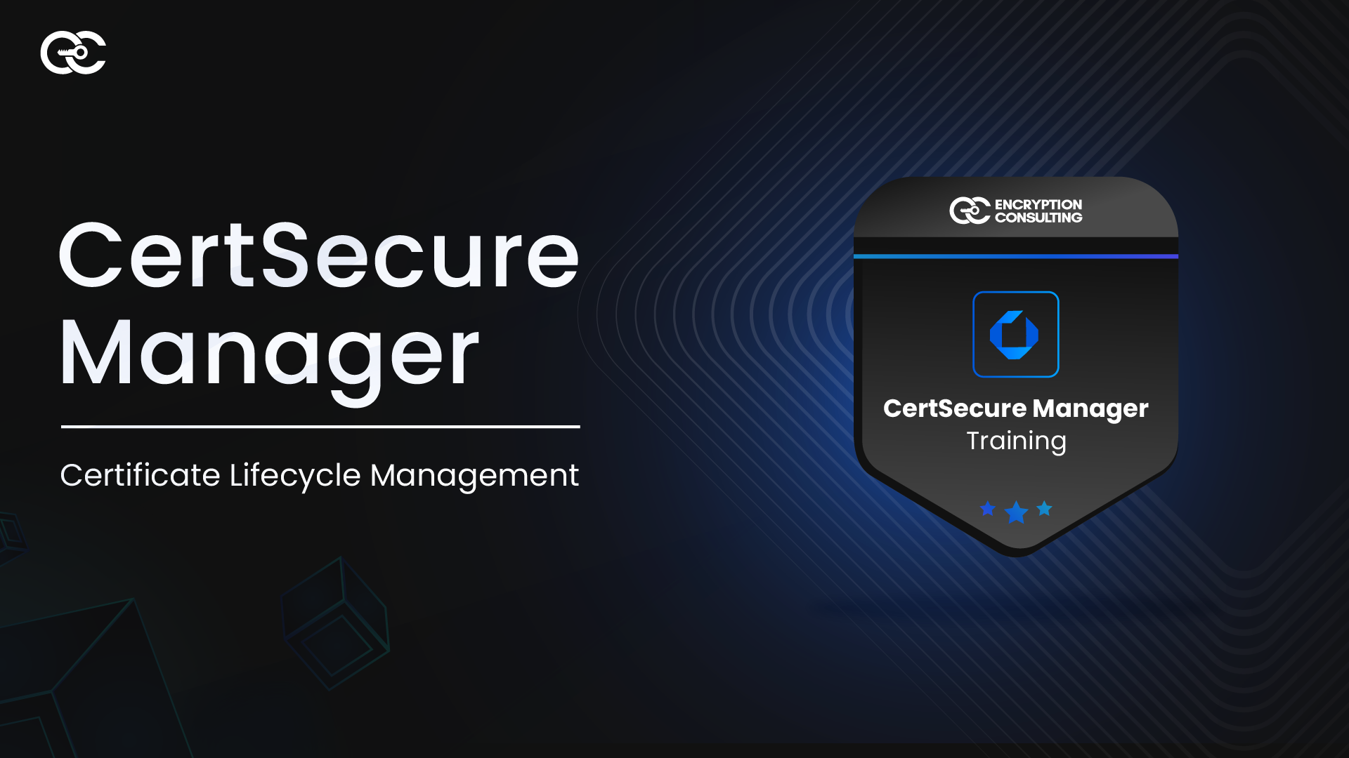 Course Overview | Encryption Consulting LLC