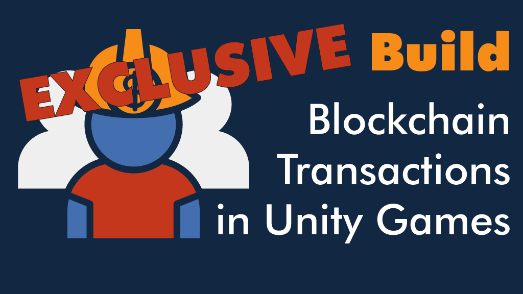 Product image for (1) Build Blockchain Transactions in Unity Games