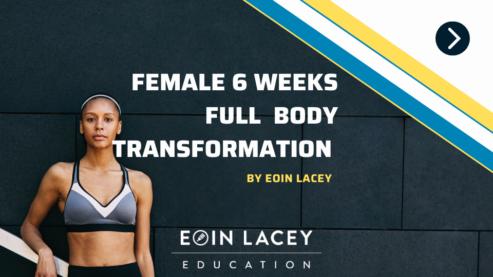 Product image for Female 6 Week Full Body Transformation: