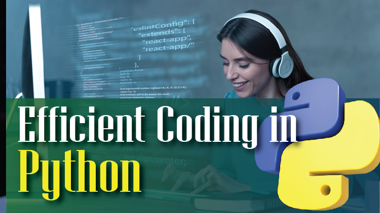 Efficient Coding in Python | StackSkills