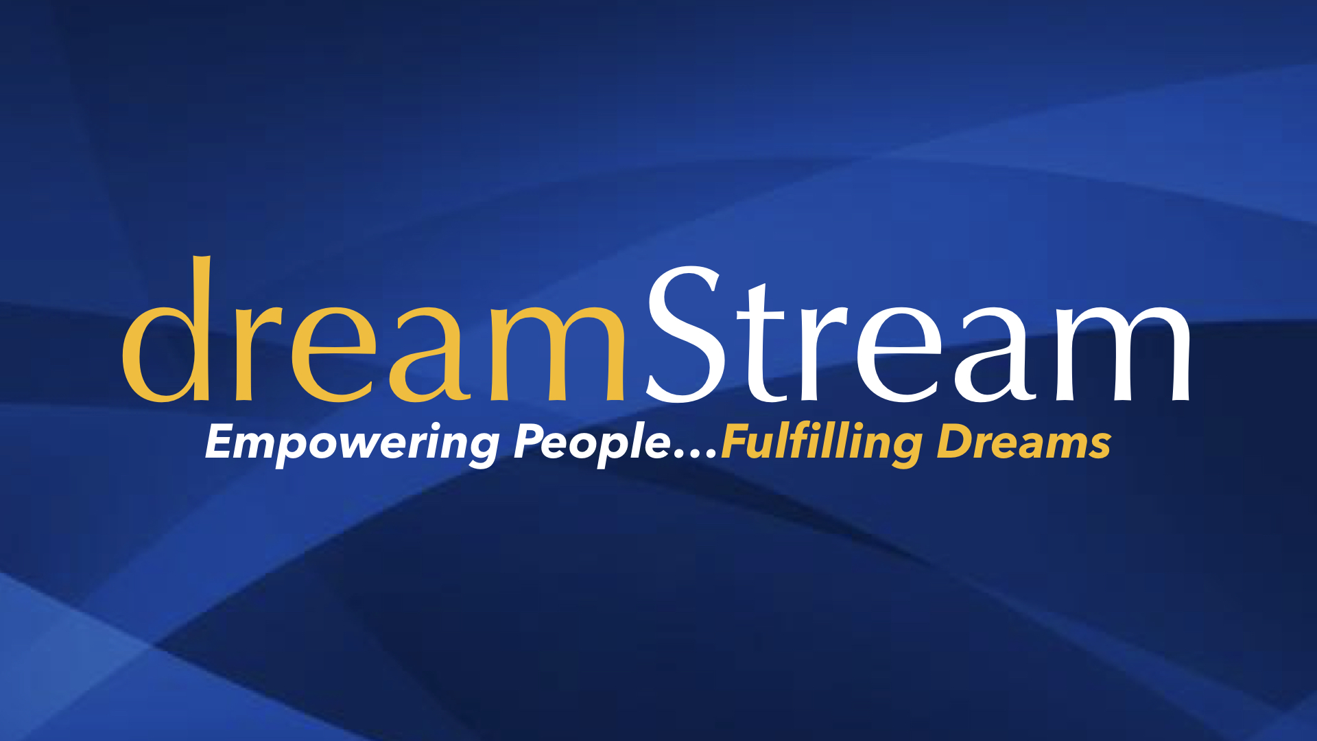 Welcome to DreamStream Learning Portal