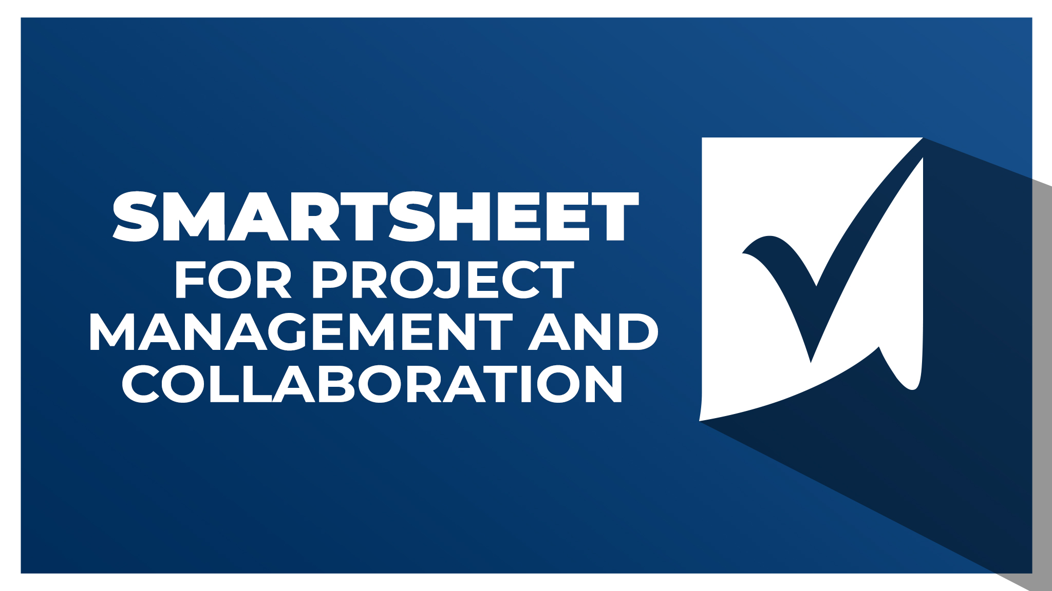 Smartsheet for Project Management and Collaboration | Stream Skill