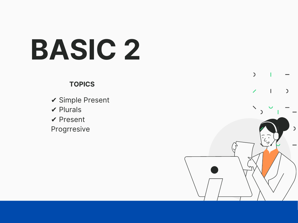 Basic 2 Certification Course | English4Callcenters