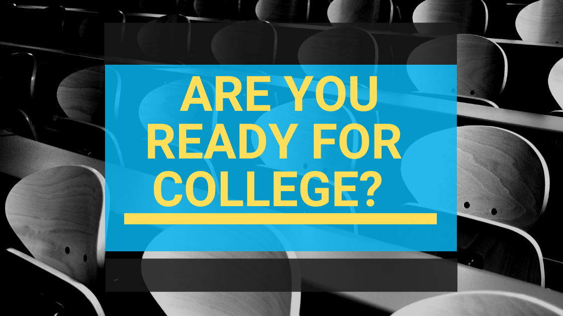 Are You Ready for College Image Decorative Image for Are You Ready for College