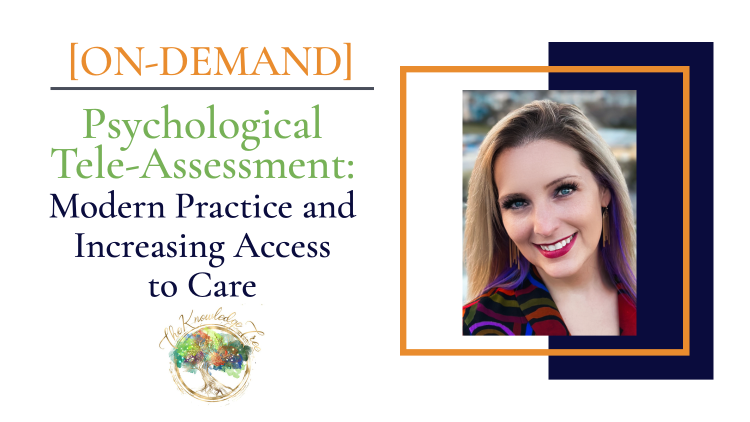 Product image for ON-DEMAND Pre-Registration: Psychological Tele-Assessment: Modern Practice and Increasing Access to Care