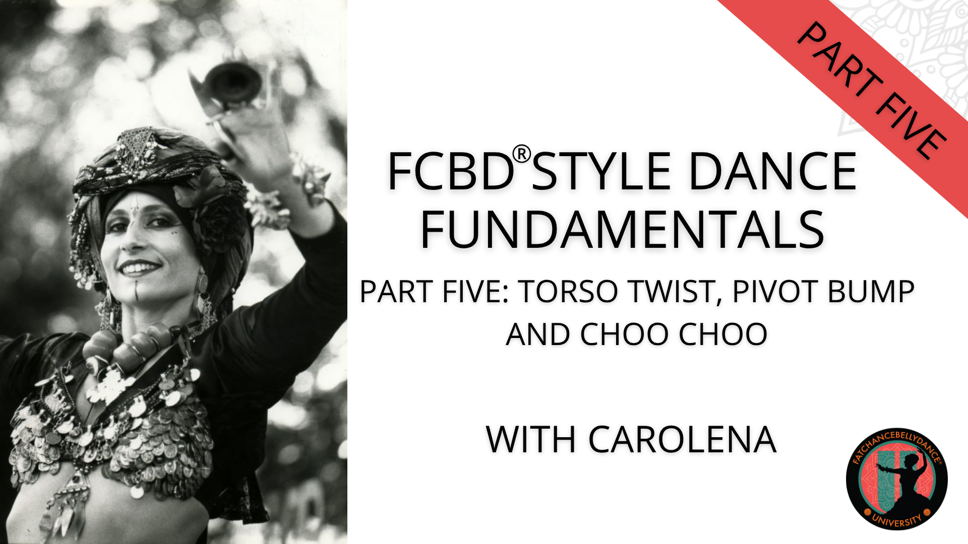 Product image for FCBD®Style Fundamentals: Part Five - Torso Twist, Pivot Bump and Choo Choo