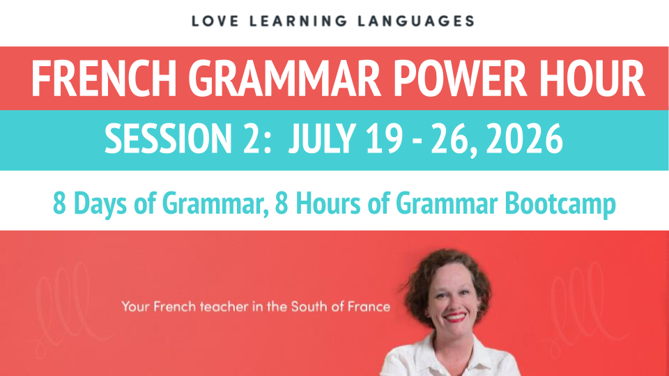 Product image for Session 2 - French Grammar Power Hour - July 19 - 26,  2026
