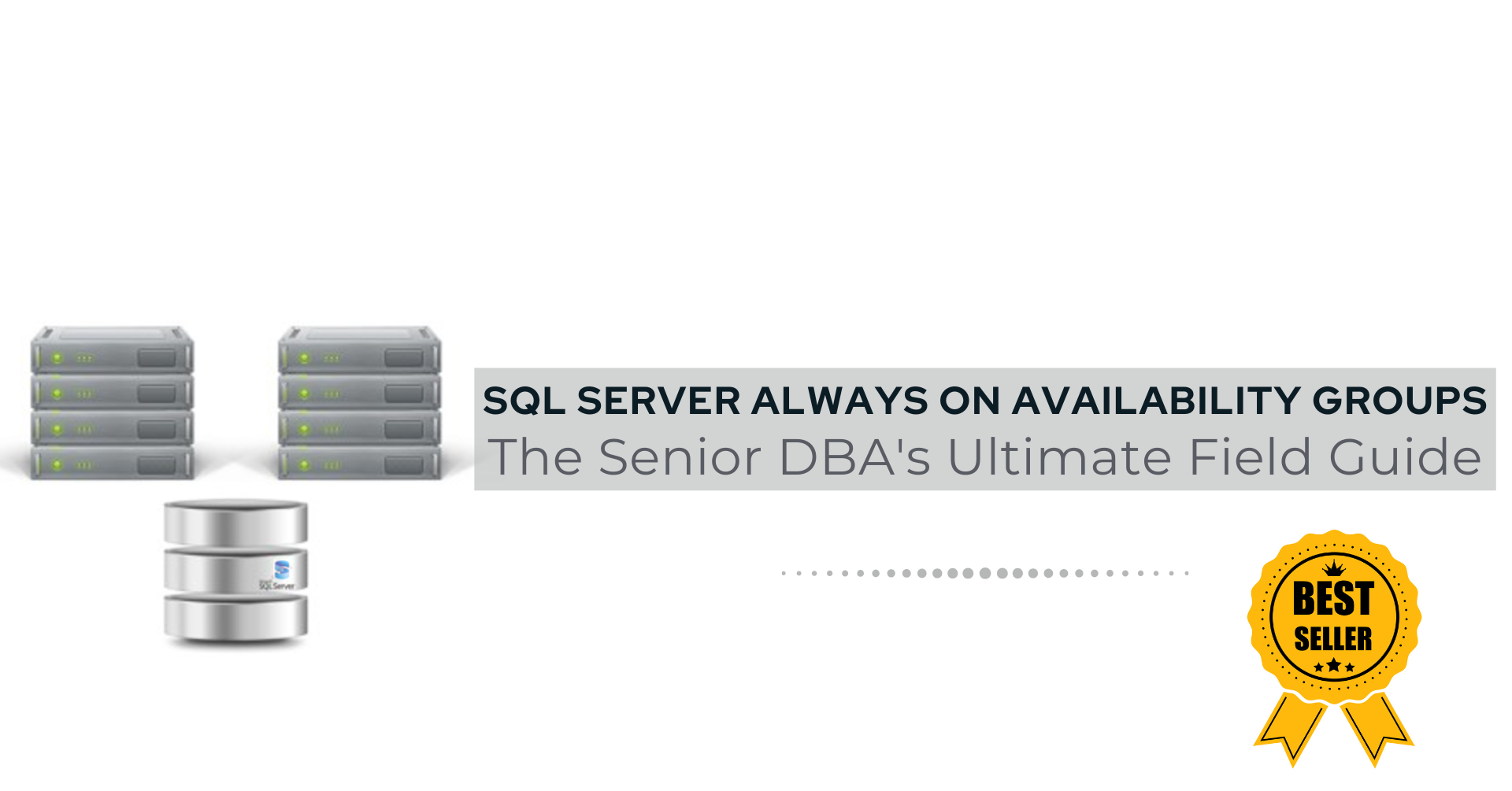 Product image for SQL Server Always On Availability Groups: The Senior DBA’s Ultimate Field Guide