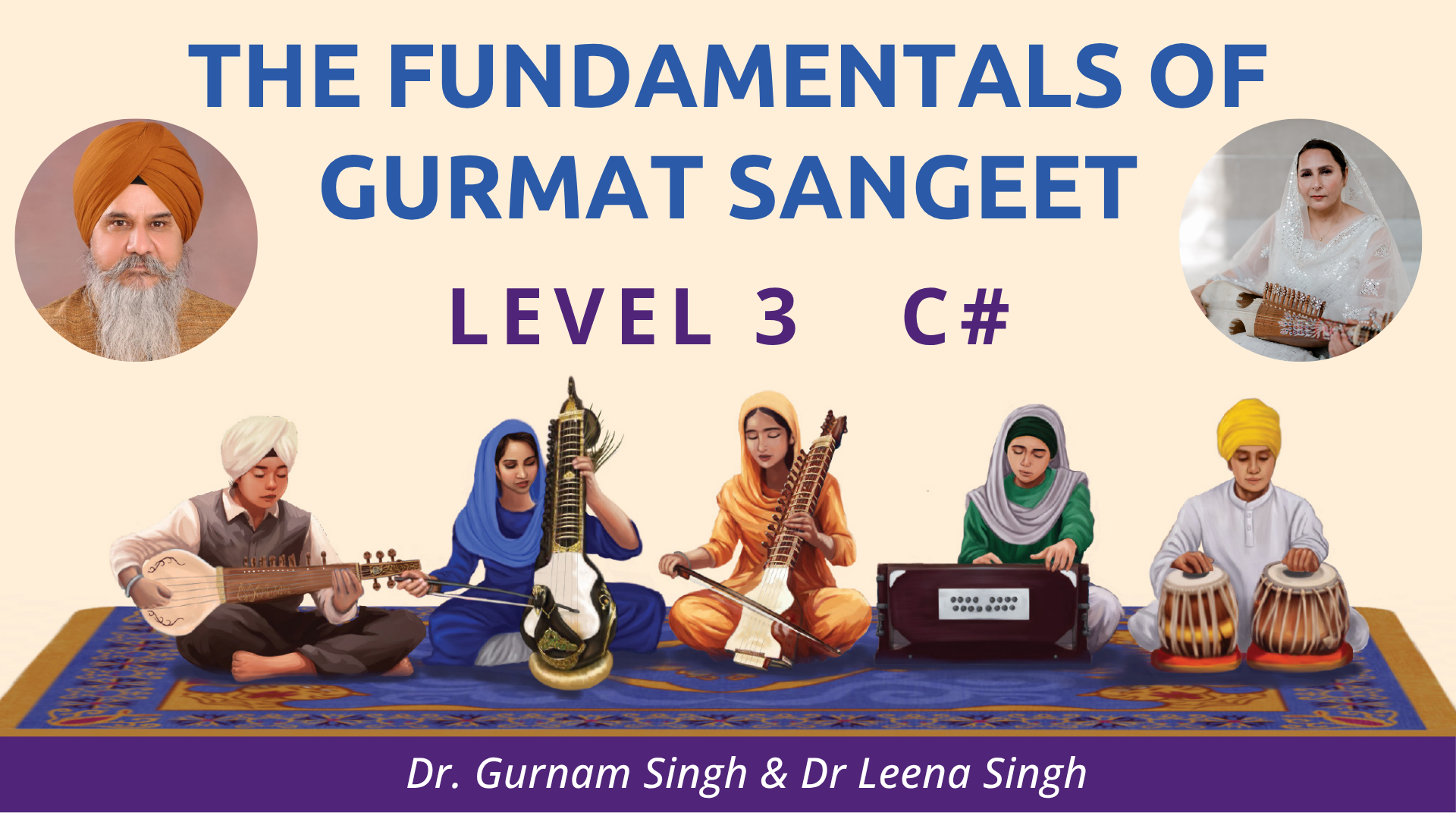 Product image for Fundamentals of Gurmat Sangeet, Level 3, C#