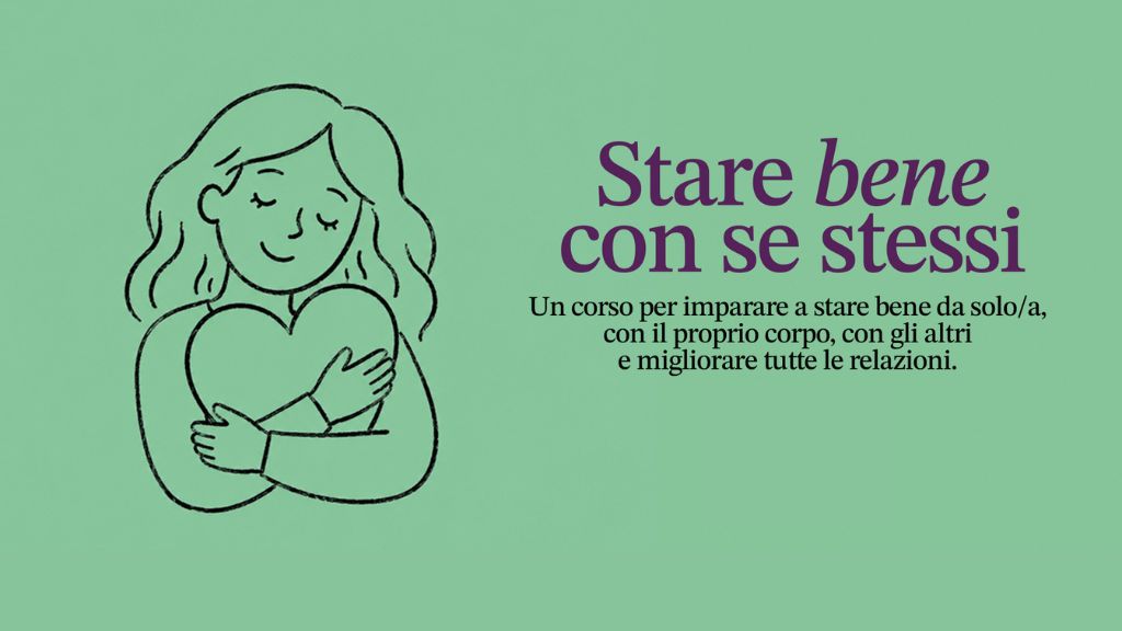 Immagine del prodotto per Stare bene con se stessi - Corso 3 mesi