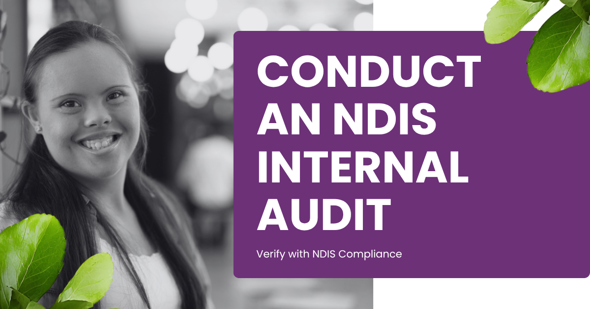 Conduct a NDIS Internal Audit