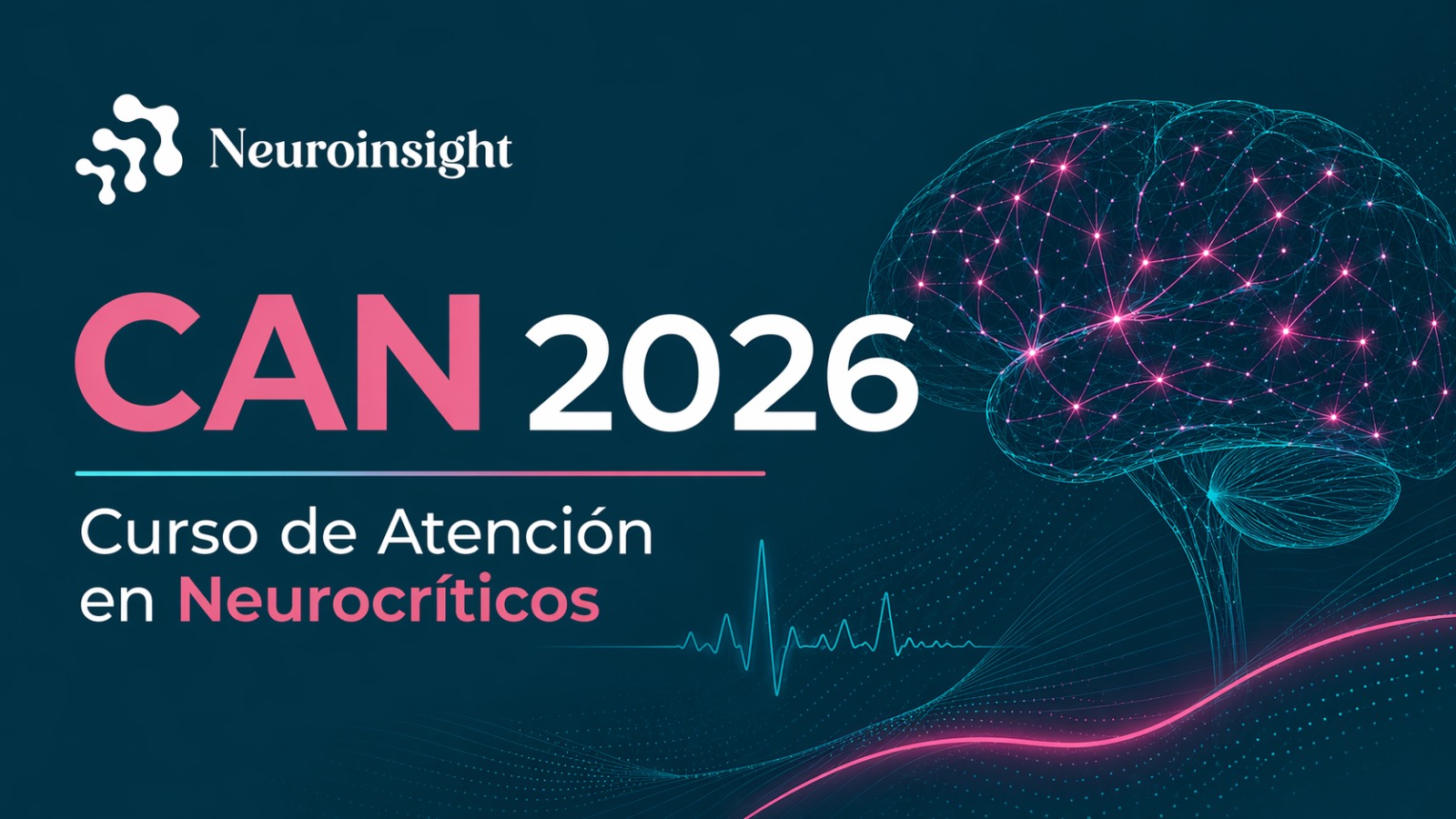 Product image for CURSO DE ATENCIÓN EN NEUROCRITICOS (CAN 2026)