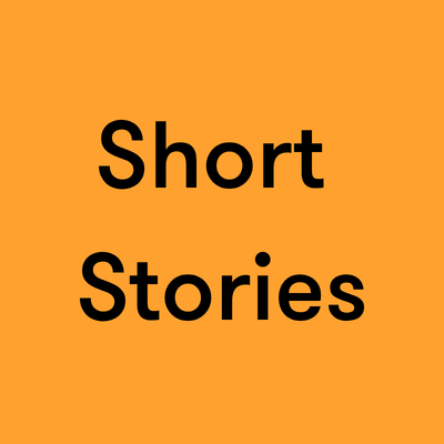 Short Stories