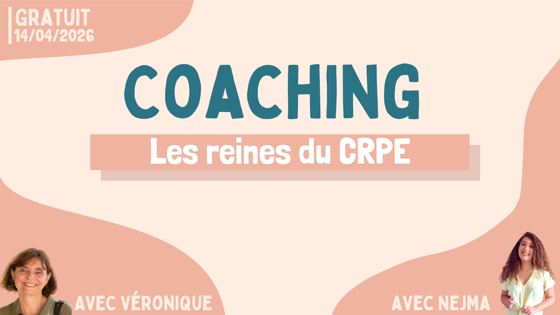 Image du produit pour Coaching "Les reines du CRPE" avec Nejma et Véronique (14/04/2026)