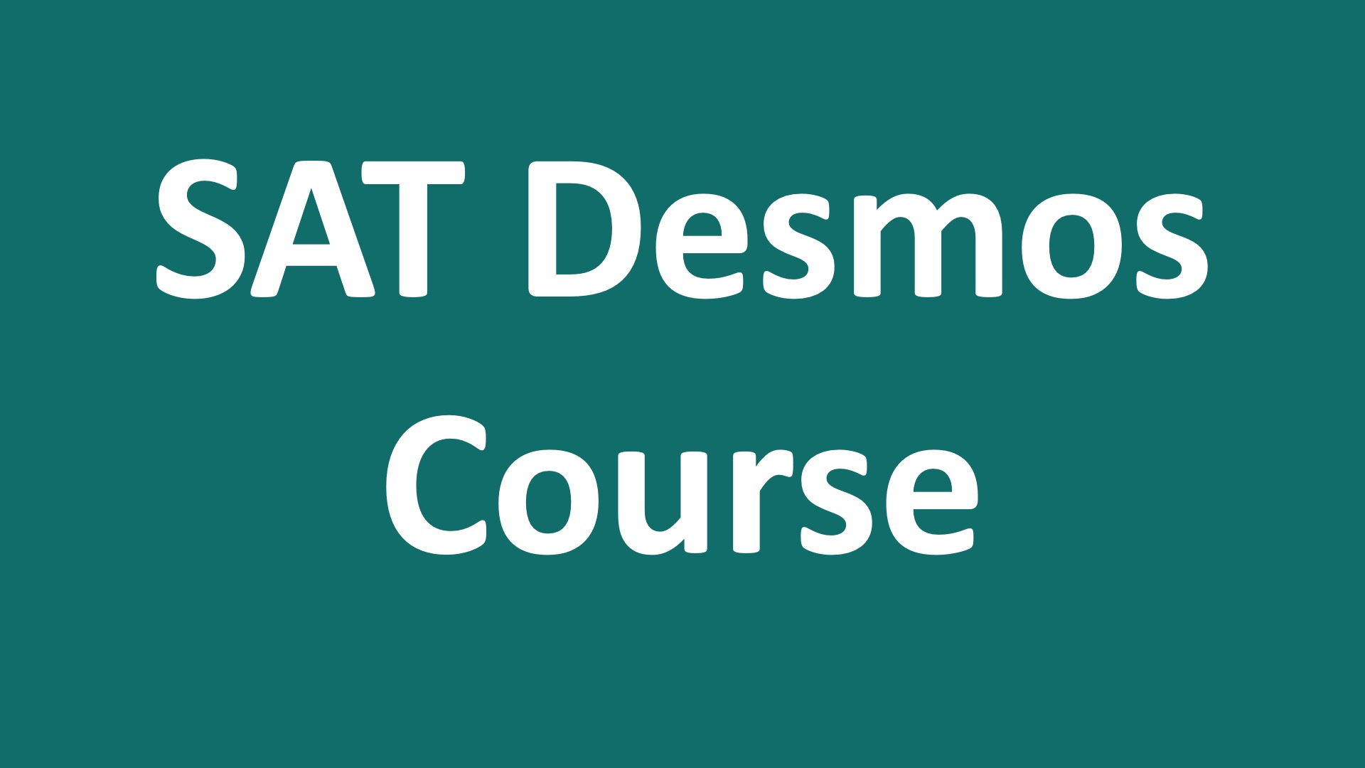 Product image for SAT Desmos Course