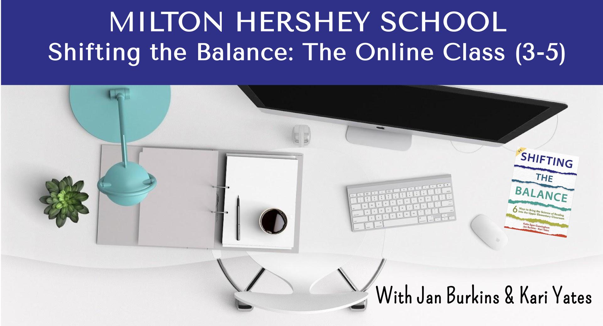 Product image for MILTON HERSHEY Shifting the Balance: The Online Course (3-5) 